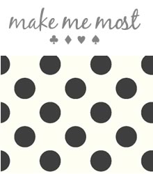 make me most